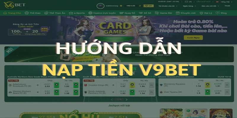 Vấn đề nào cần chú ý khi nạp tiền tại V9bet?