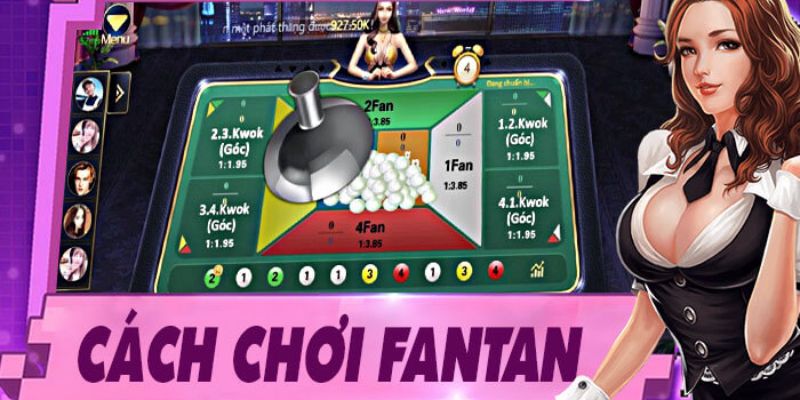 Thông tin cửa đặt cược Fantan